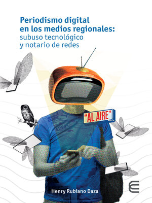 cover image of Periodismo digital en los medios regionales